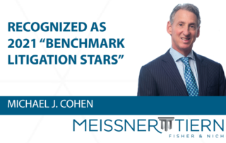 Shareholder Michael J. Cohen Recognized as Leading Litigation Practitioner